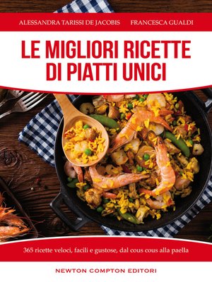 cover image of Le migliori ricette di piatti unici